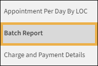 Reporting menu with a yellow highlight box around the Batch Report.